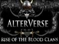 تحميل لعبة AlterVerse: Rise Of The Blood Clans 