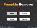 PUMPKIN REMOVER 3 PUMPKIN REMOVER 3