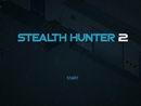 STEALTH HUNTER 2 STEALTH HUNTER 2
