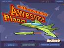 AWESOME PLANES