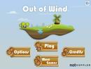 OUT OF WIND